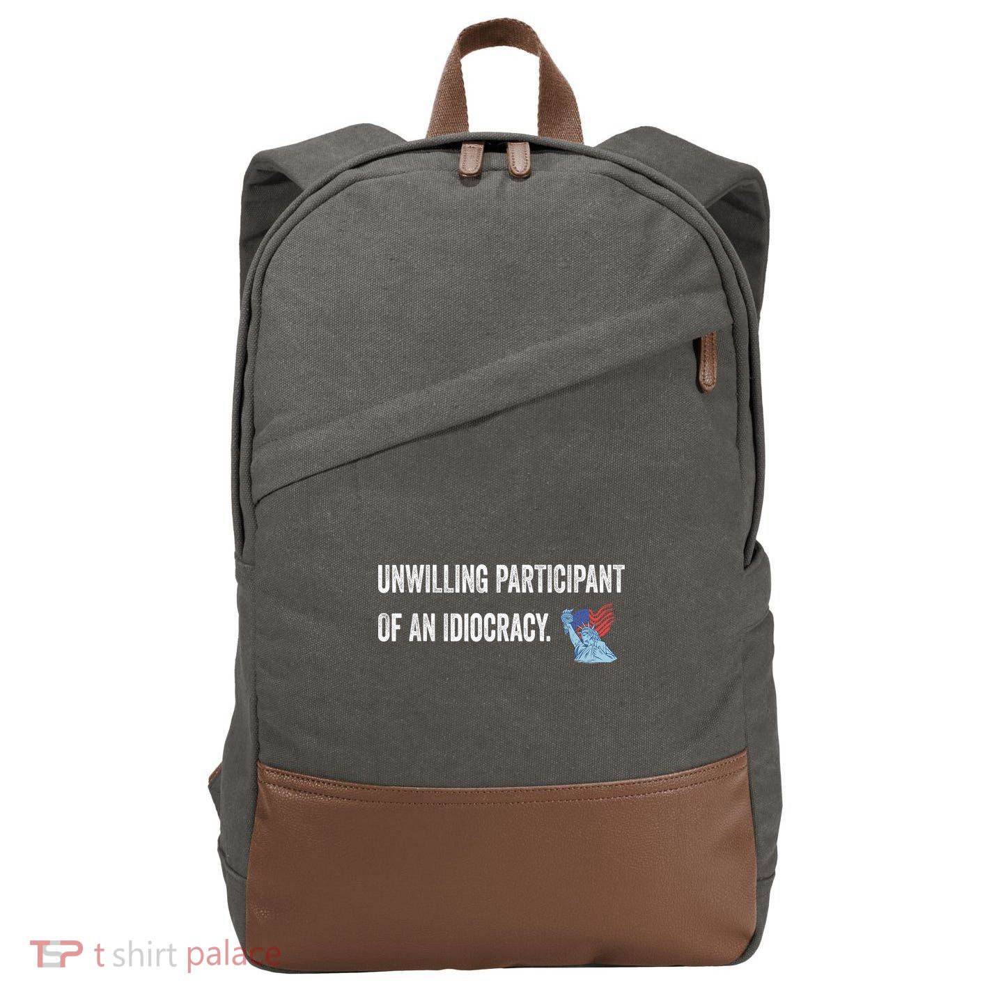 Unwilling Participant Of An Idiocracy Cotton Canvas Backpack