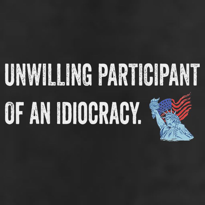 Unwilling Participant Of An Idiocracy 7 Panel Mesh Trucker Snapback Hat