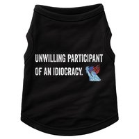 Unwilling Participant Of An Idiocracy Doggie Tank
