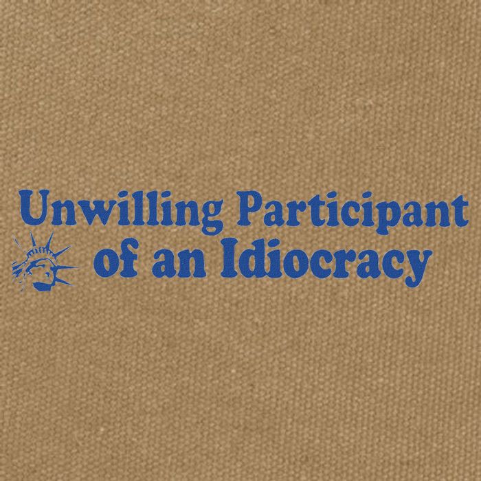 Unwilling Participant Of An Idiocracy Cotton Canvas Backpack
