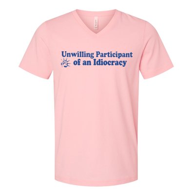 Unwilling Participant Of An Idiocracy V-Neck T-Shirt
