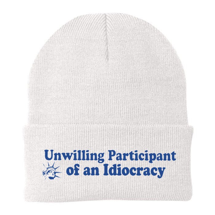 Unwilling Participant Of An Idiocracy Beanie