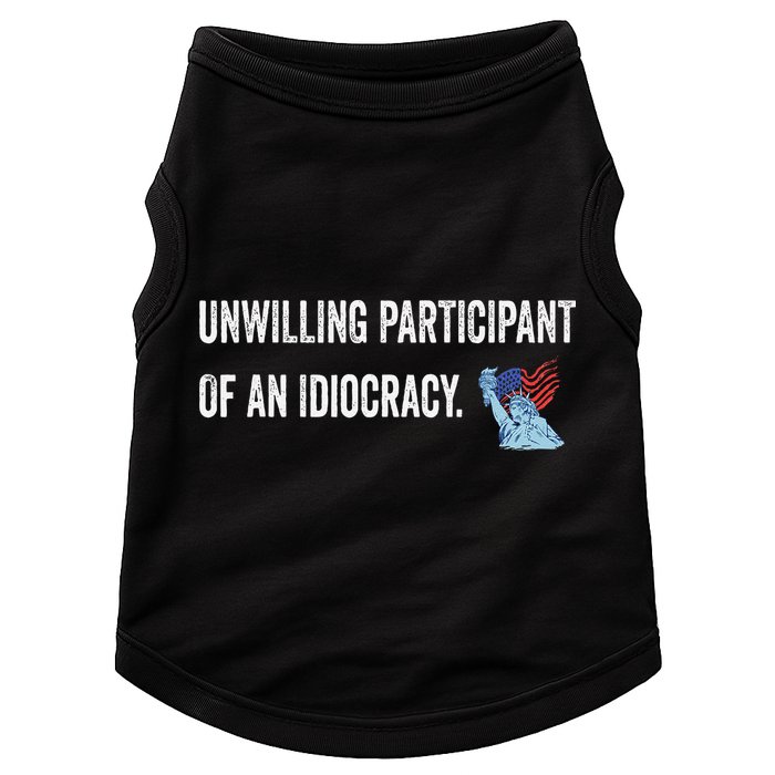 Unwilling Participant Of An Idiocracy Doggie Tank