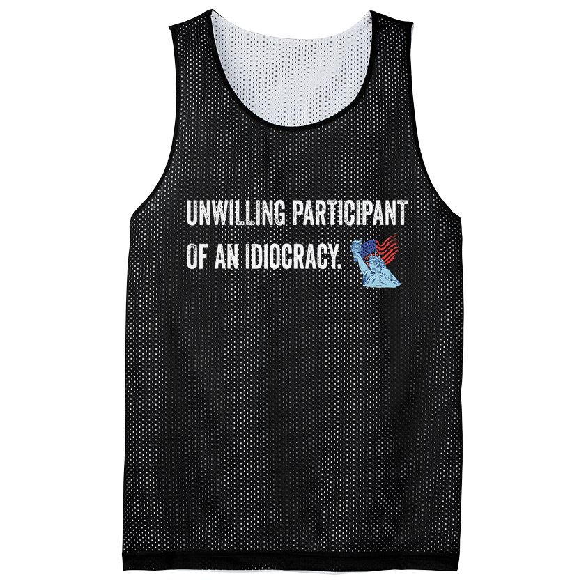 Unwilling Participant Of An Idiocracy Mesh Reversible Basketball Jersey Tank