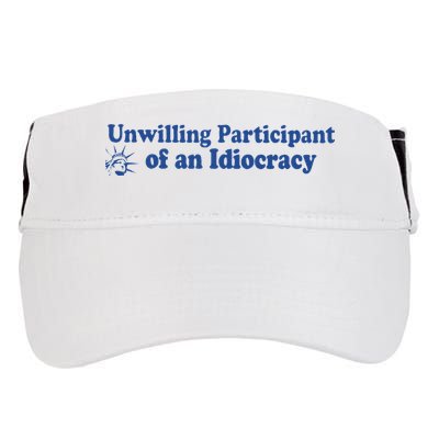 Unwilling Participant Of An Idiocracy Adult Drive Performance Visor