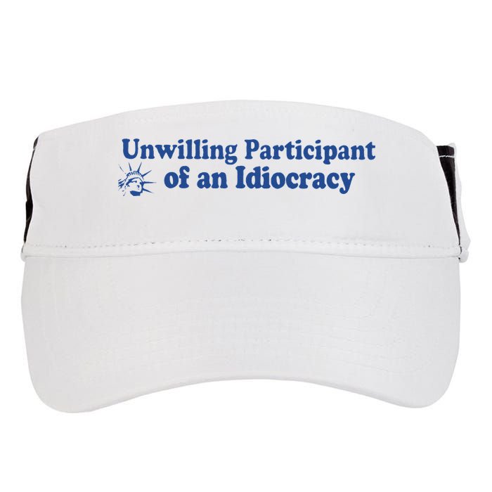 Unwilling Participant Of An Idiocracy Adult Drive Performance Visor