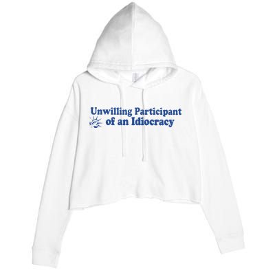 Unwilling Participant Of An Idiocracy Crop Fleece Hoodie