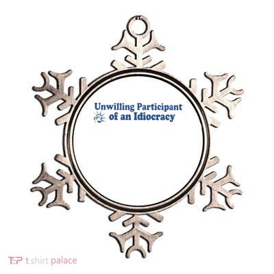 Unwilling Participant Of An Idiocracy Metallic Star Ornament