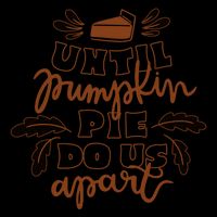 Until Pumpkin Pie Do Us Apart Drawstring Bag