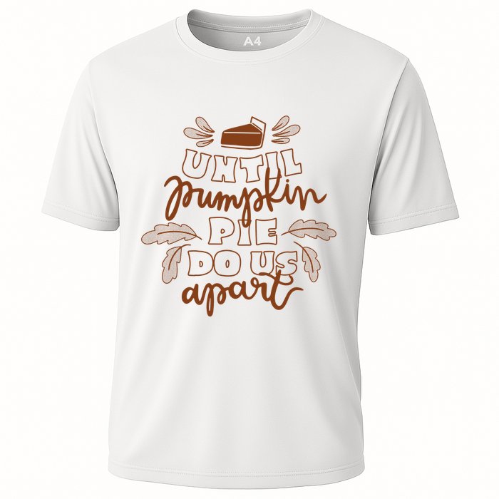 Until Pumpkin Pie Do Us Apart Cooling Performance Crew T-Shirt