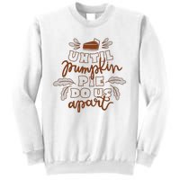 Until Pumpkin Pie Do Us Apart Sweatshirt