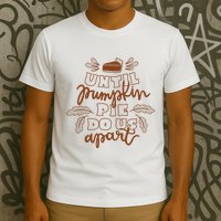 Until Pumpkin Pie Do Us Apart T-Shirt