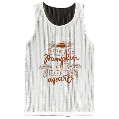 Until Pumpkin Pie Do Us Apart Mesh Reversible Basketball Jersey Tank