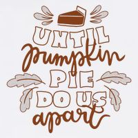 Until Pumpkin Pie Do Us Apart Poster