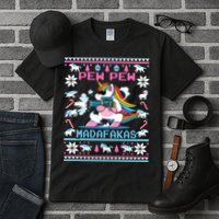 Unicorn Pew Pew Madafakas Ugly Christmas Sweater Tall T-Shirt