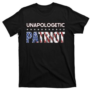 Unapologetic Patriot Patriotic American Conservative T-Shirt