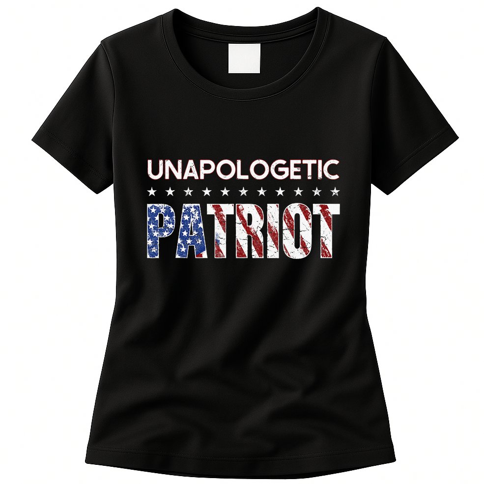 Unapologetic Patriot Patriotic American Conservative Womens T-Shirt