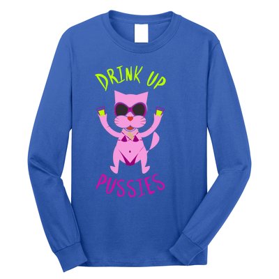 Up Pussies Party Witches And Bitches Gift Cat Lovers Sign Gift Long Sleeve Shirt