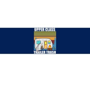 Upper Class Trailer trash Bumper Sticker