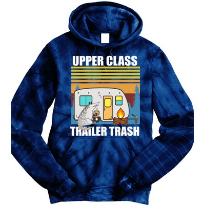 Upper Class Trailer trash Tie Dye Hoodie