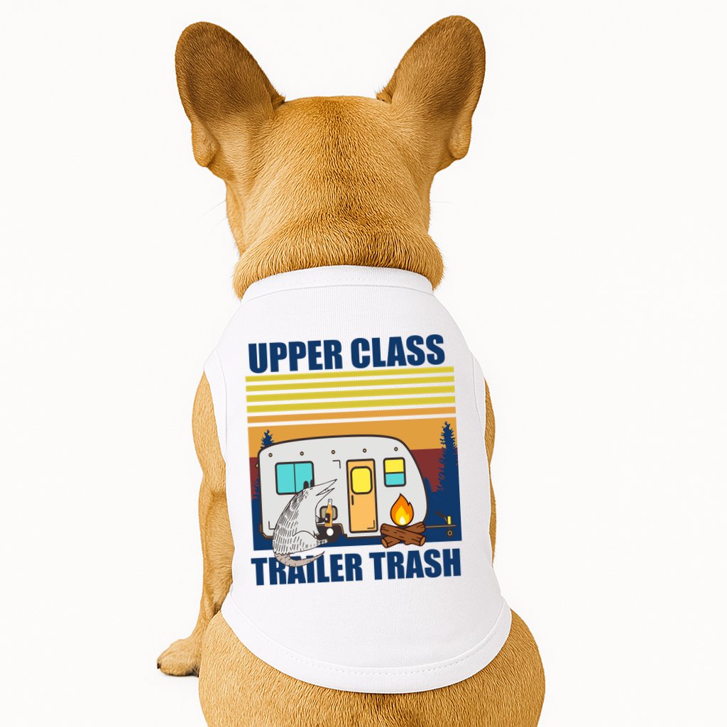 Upper Class Trailer trash Doggie Tank
