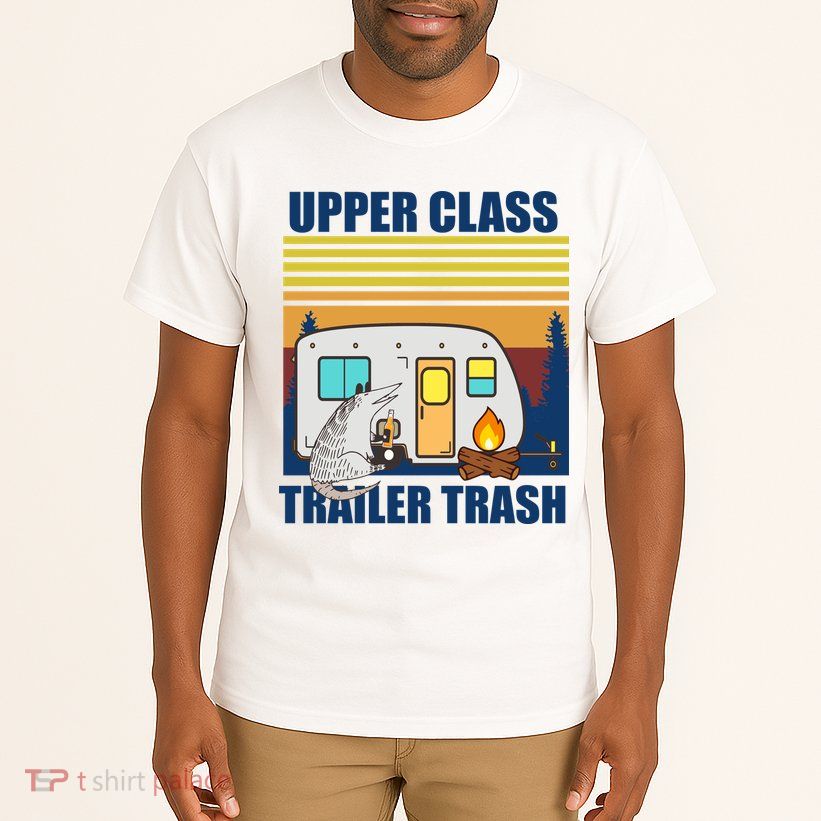 Upper Class Trailer trash Tall T-Shirt