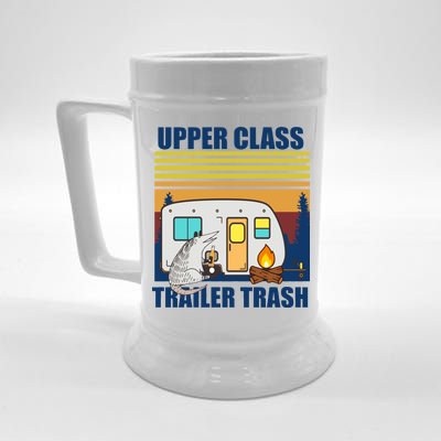 Upper Class Trailer trash Beer Stein