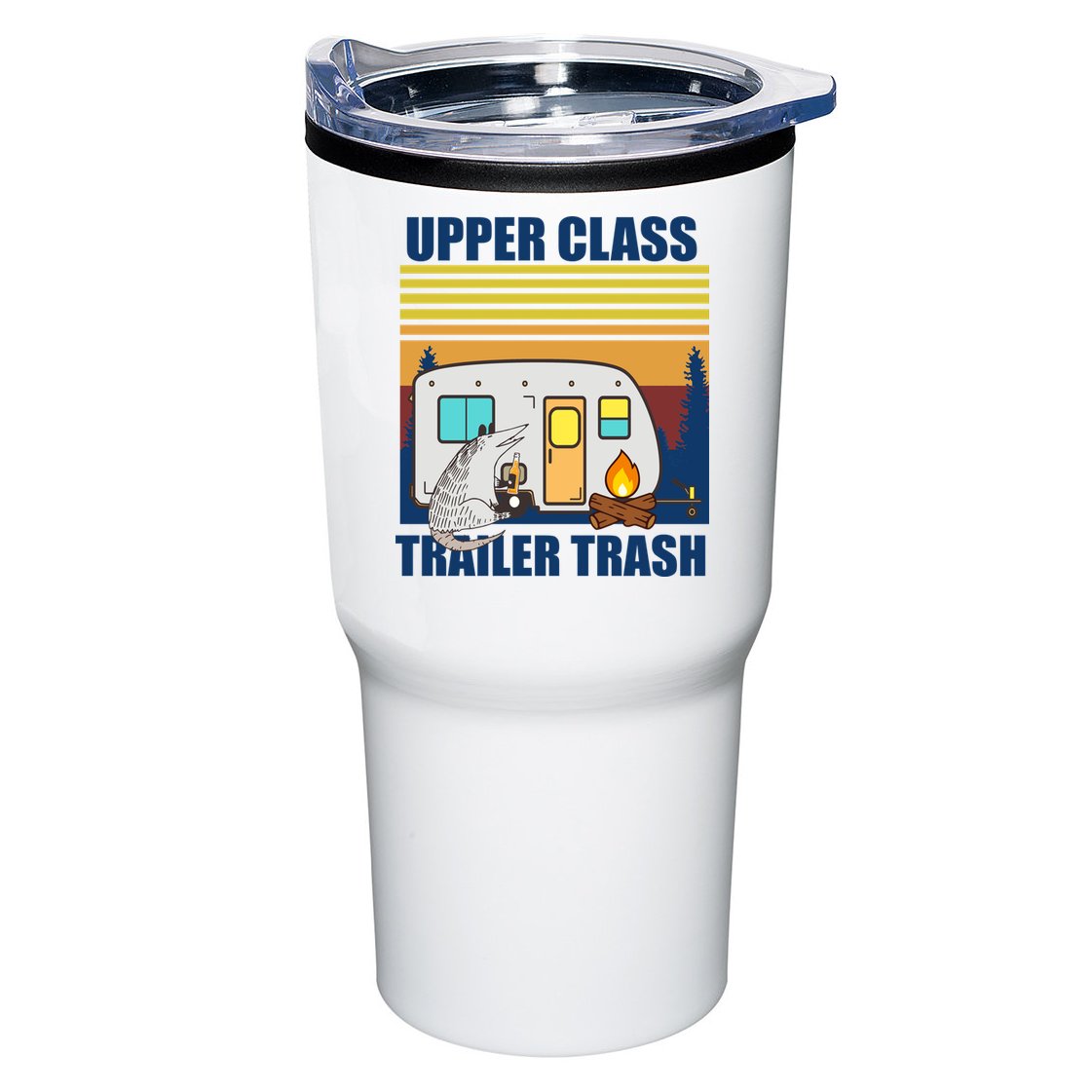 Upper Class Trailer trash Tumbler