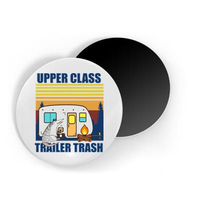Upper Class Trailer trash Magnet