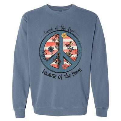 Usa Peace Sign Flag Land Of The Free Because Of The Brave Gift Garment-Dyed Sweatshirt