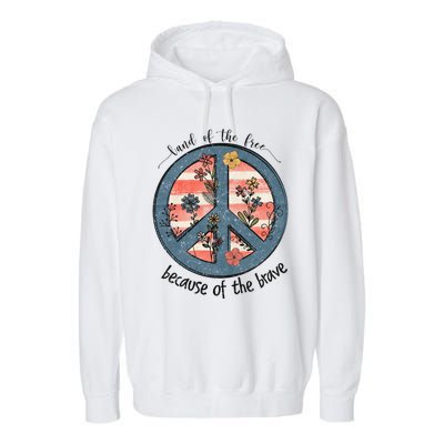 Usa Peace Sign Flag Land Of The Free Because Of The Brave Gift Garment-Dyed Fleece Hoodie