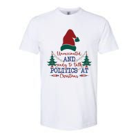 Unvaccinated Politics Talk At Christmas Softstyle CVC T-Shirt