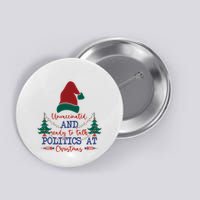 Unvaccinated Politics Talk At Christmas Button