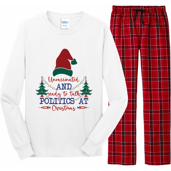 Unvaccinated Politics Talk At Christmas Long Sleeve Pajama Set