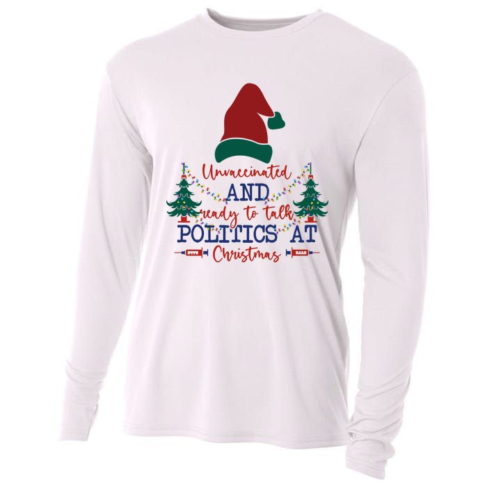 Unvaccinated Politics Talk At Christmas Cooling Performance Long Sleeve Crew