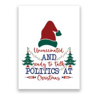 Unvaccinated Politics Talk At Christmas Poster