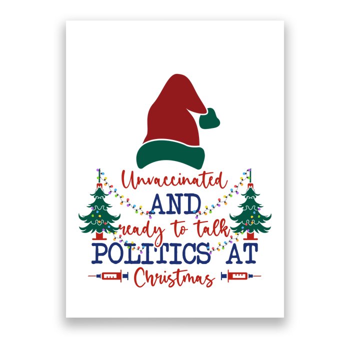 Unvaccinated Politics Talk At Christmas Poster