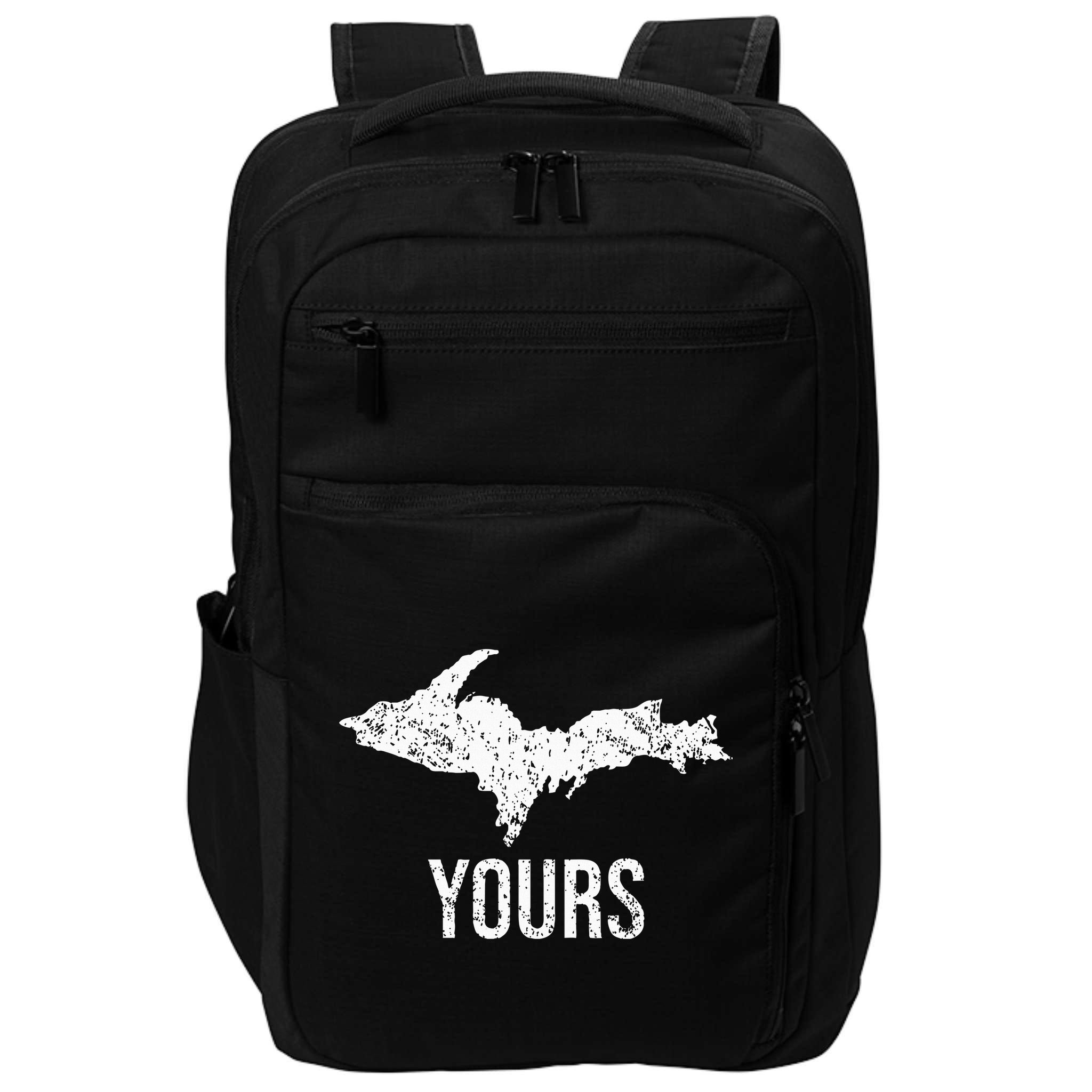 Upper Peninsula Up Yours Yooper Pride Michigan Roots Impact Tech Backpack