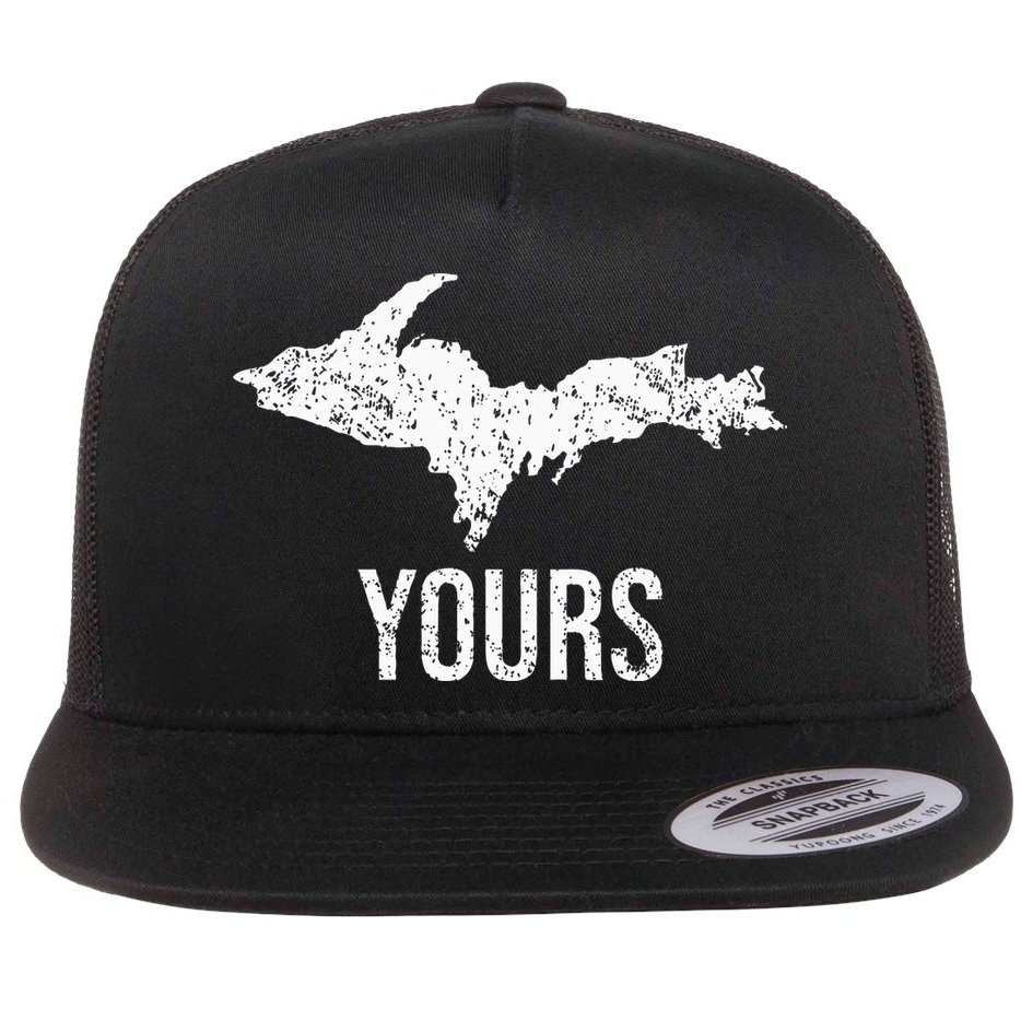 Upper Peninsula Up Yours Yooper Pride Michigan Roots Flat Bill Trucker Hat