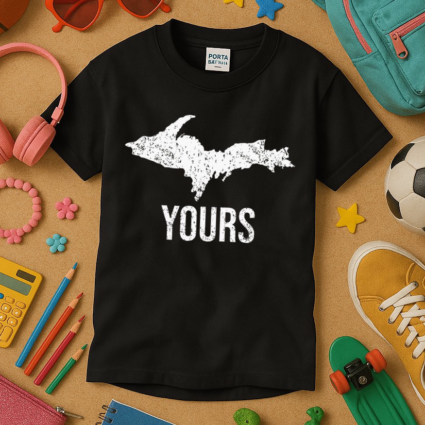 Upper Peninsula UP Yours Yooper Pride Michigan Roots Kids T-Shirt