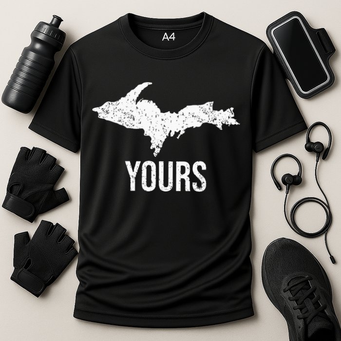 Upper Peninsula UP Yours Yooper Pride Michigan Roots Cooling Performance Crew T-Shirt