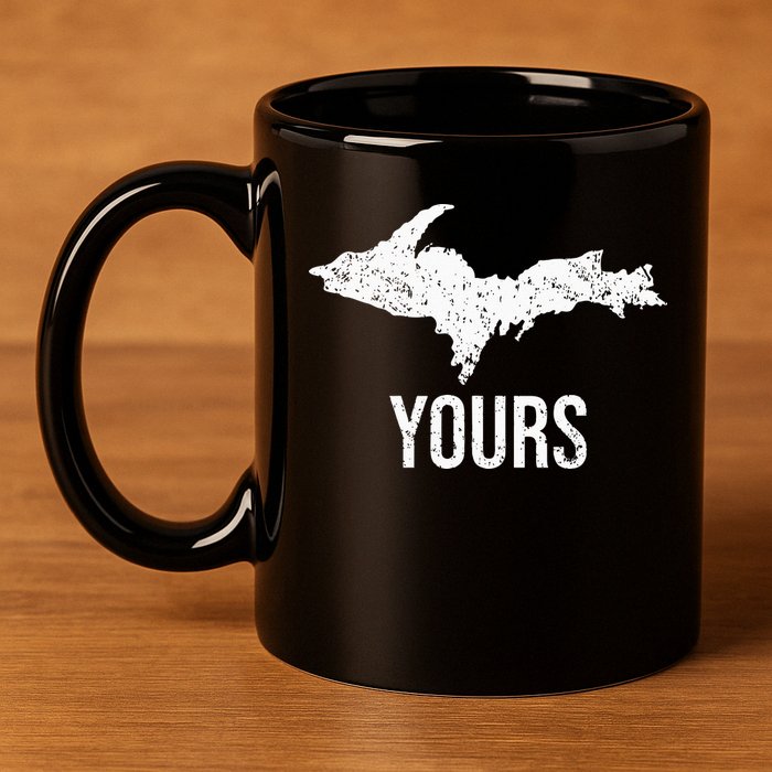 Upper Peninsula UP Yours Yooper Pride Michigan Roots 11oz C Handle Ceramic Mug