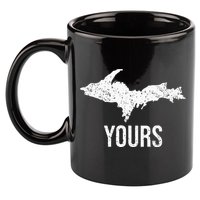 Upper Peninsula UP Yours Yooper Pride Michigan Roots 11oz C Handle Ceramic Mug
