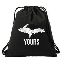 Upper Peninsula UP Yours Yooper Pride Michigan Roots Drawstring Bag