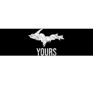 Upper Peninsula Up Yours Yooper Pride Michigan Roots Bumper Sticker