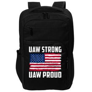 UAW Proud UAW Proud UAW Strong Solidarity UAW Proud Union UAW Laborer Worker Impact Tech Backpack