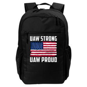 UAW Proud UAW Proud UAW Strong Solidarity UAW Proud Union UAW Laborer Worker Daily Commute Backpack