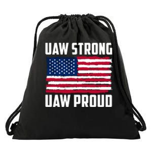 UAW Proud UAW Proud UAW Strong Solidarity UAW Proud Union UAW Laborer Worker Drawstring Bag