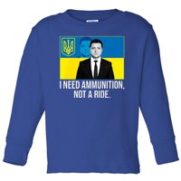 Ukraine President Volodymyr Zelensky I Need Ammunition Not A Ride Toddler Long Sleeve Shirt