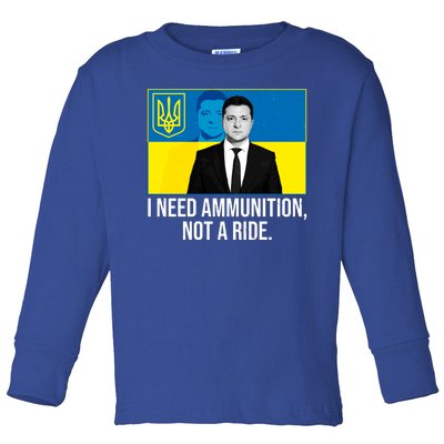 Ukraine President Volodymyr Zelensky I Need Ammunition Not A Ride Toddler Long Sleeve Shirt